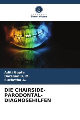 DIE CHAIRSIDE-PARODONTAL-DIAGNOSEHILFEN