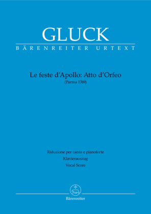 Atto d'Orfeo (aus "Le feste d'Apollo"; Parma Fassung von 1769)