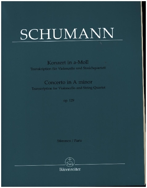 Konzert in a-Moll op. 129 (Transkription für Violoncello und Streichquartett) main product photo