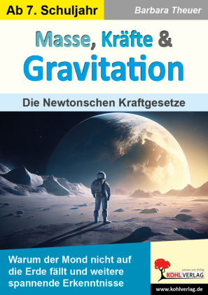 Masse, Kräfte und Gravitation