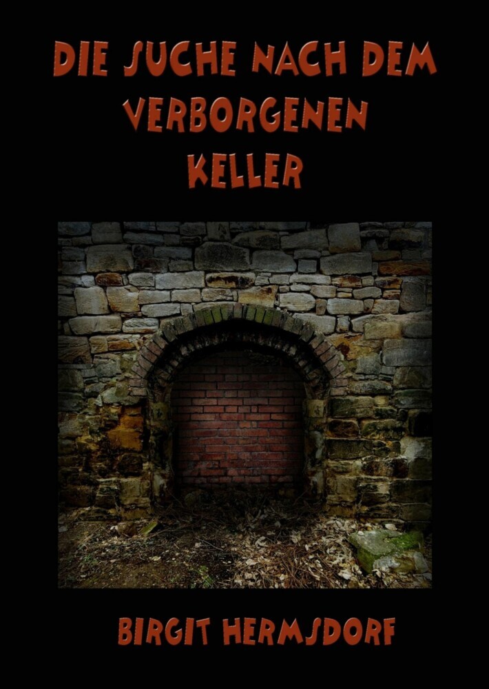 Die Suche nach dem verborgenen Keller main product photo