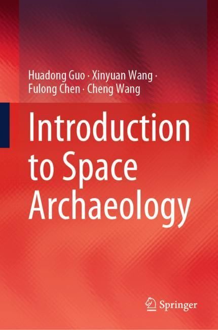 Introduction to Space Archaeology main product photo