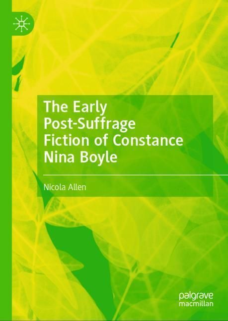 The Early Post-Suffrage Fiction of Constance Nina Boyle main product photo