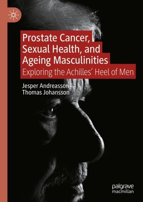 Prostate Cancer, Sexual Health, and Ageing Masculinities main product photo