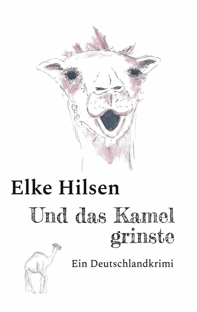 Und das Kamel grinste main product photo