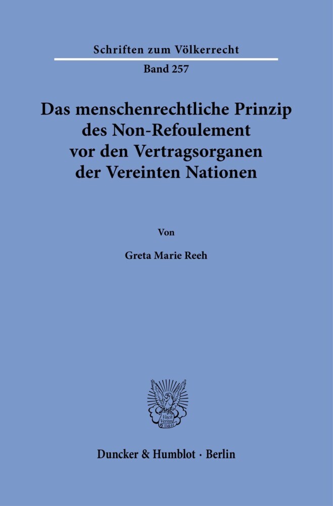 Das menschenrechtliche Prinzip des Non-Refoulement vor den Vertragsorganen der Vereinten Nationen. main product photo