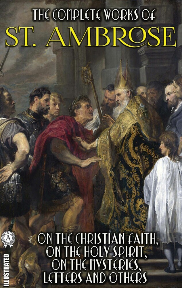 The Complete Works of St. Ambrose. Illustrated main product photo