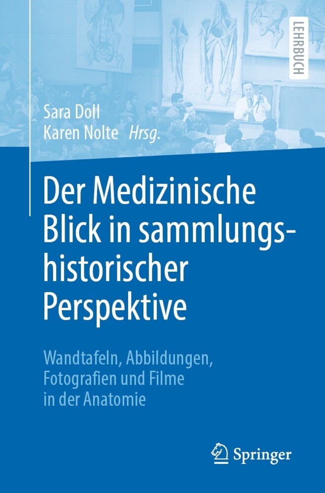 Der Medizinische Blick in sammlungshistorischer Perspektive main product photo