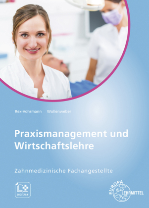 Praxismanagement und Wirtschaftslehre, Zahnmedizinische Fachangestellte