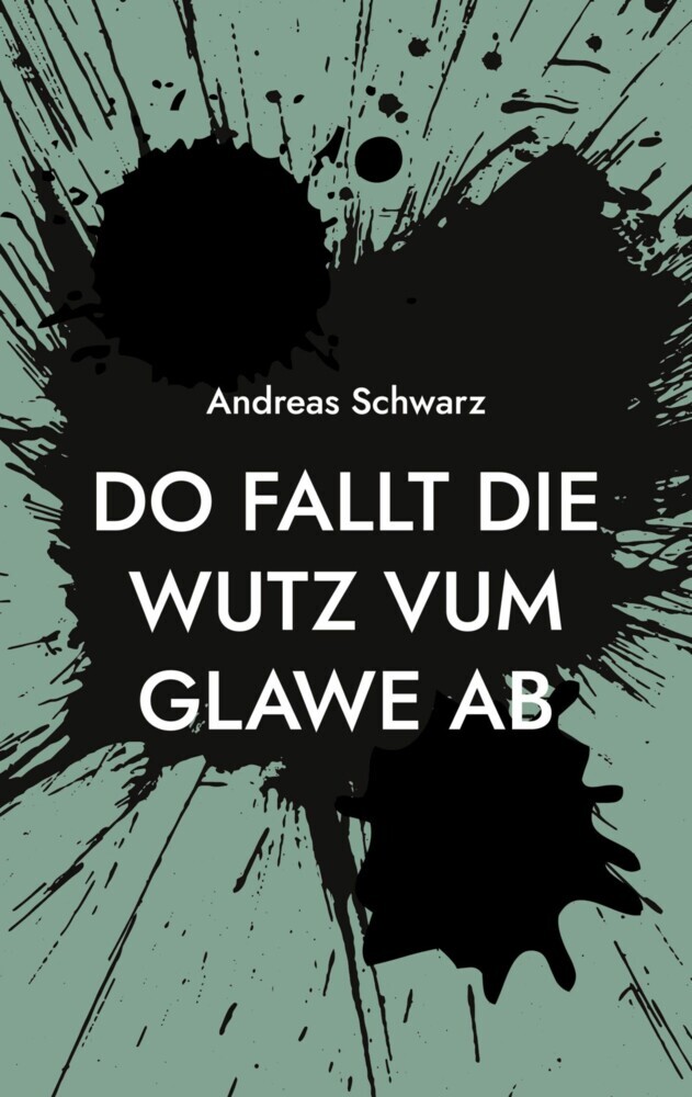 Do fallt die Wutz vum Glawe ab main product photo