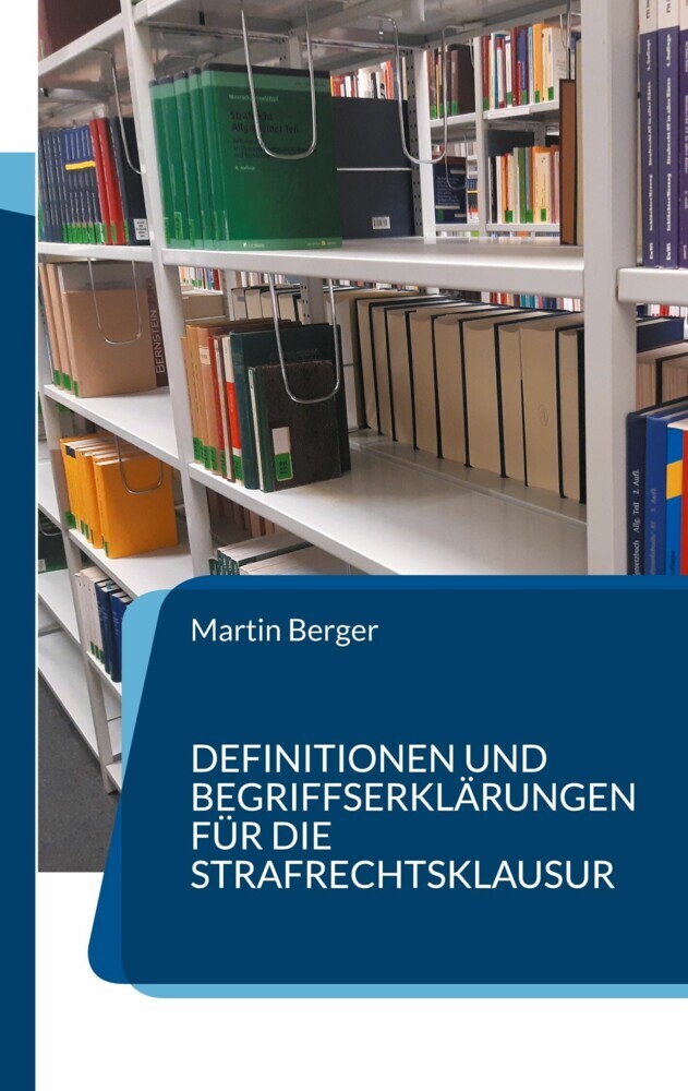 Definitionen und Begriffserklärungen für die Strafrechtsklausur main product photo