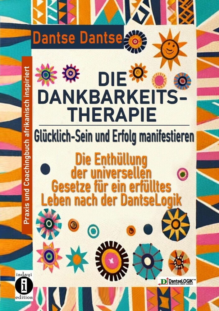 DIE DANKBARKEITS-THERAPIE - Glücklich-Sein und Erfolg manifestieren main product photo