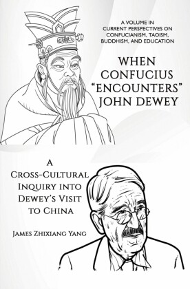When Confucius Encounters John Dewey