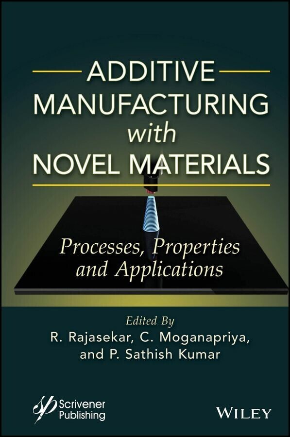 Additive Manufacturing with Novel Materials main product photo