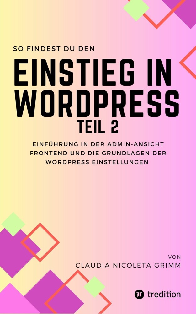 So findest du den Einstieg in WordPress Teil II main product photo
