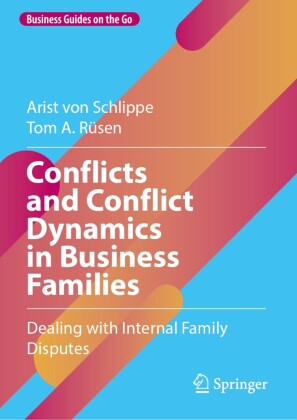 Conflicts and Conflict Dynamics in Business Families