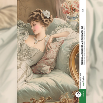 The Philanthropist and the Happy Cat / Der Menschenfreund und die glückliche Katze (Buch + Audio-Online) - Kommentierte zweisprachige Ausgabe Englisch-Deutsch, m. 1 Audio, m. 1 Audio