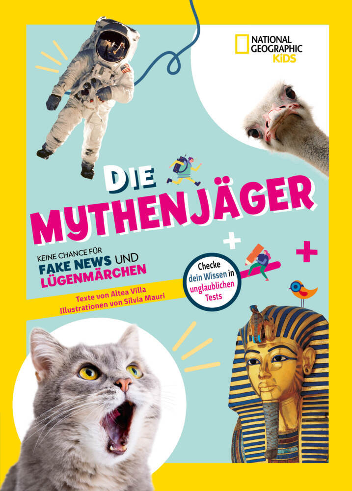 Die Mythenjäger. Keine Chance für Fake News und Lügenmärchen. Checke dein Wissen in unglaublichen Tests! main product photo