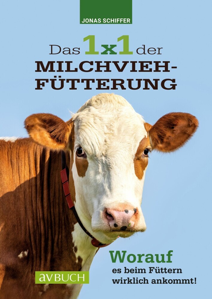 Das 1x1 der Milchviehfütterung main product photo