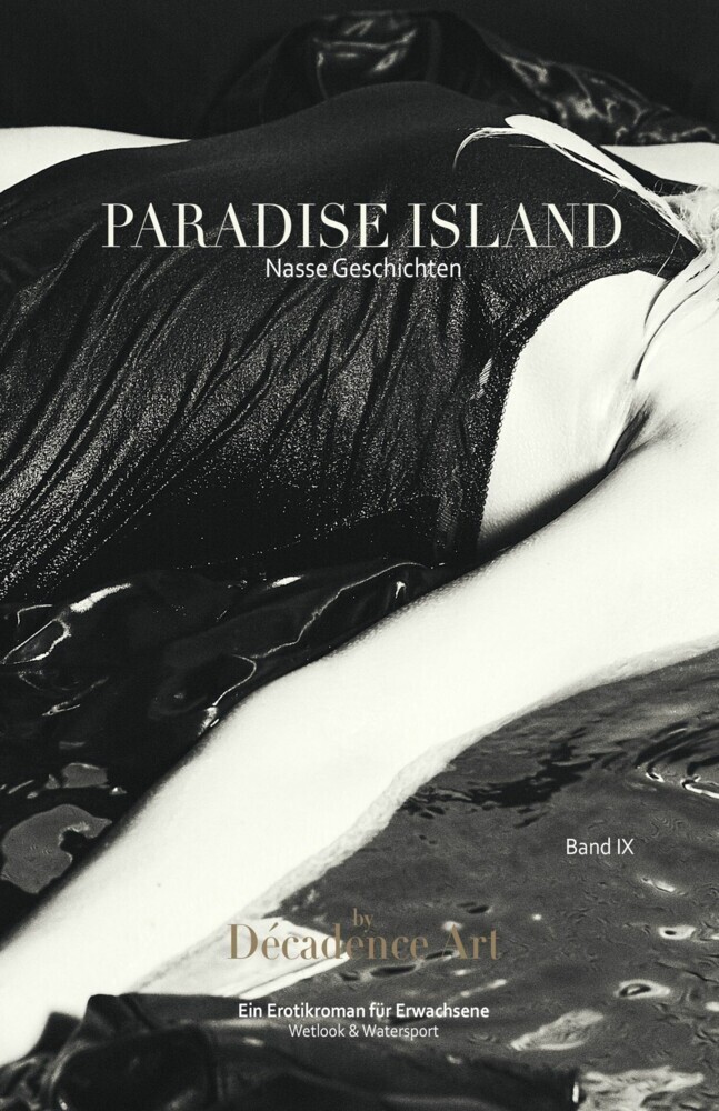 Paradise Island - Nasse Geschichten: Band IX main product photo