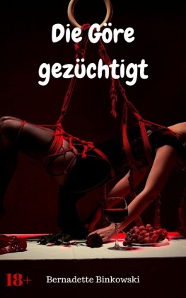 Die Göre gezüchtigt