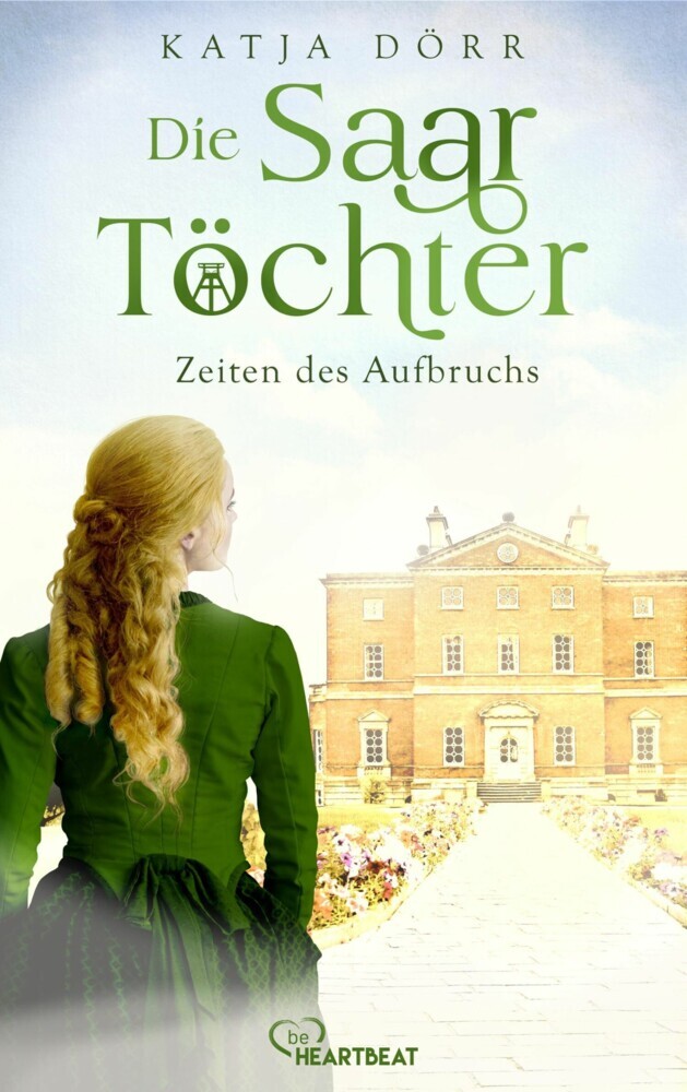 Die Saar-Töchter - Zeiten des Aufbruchs main product photo