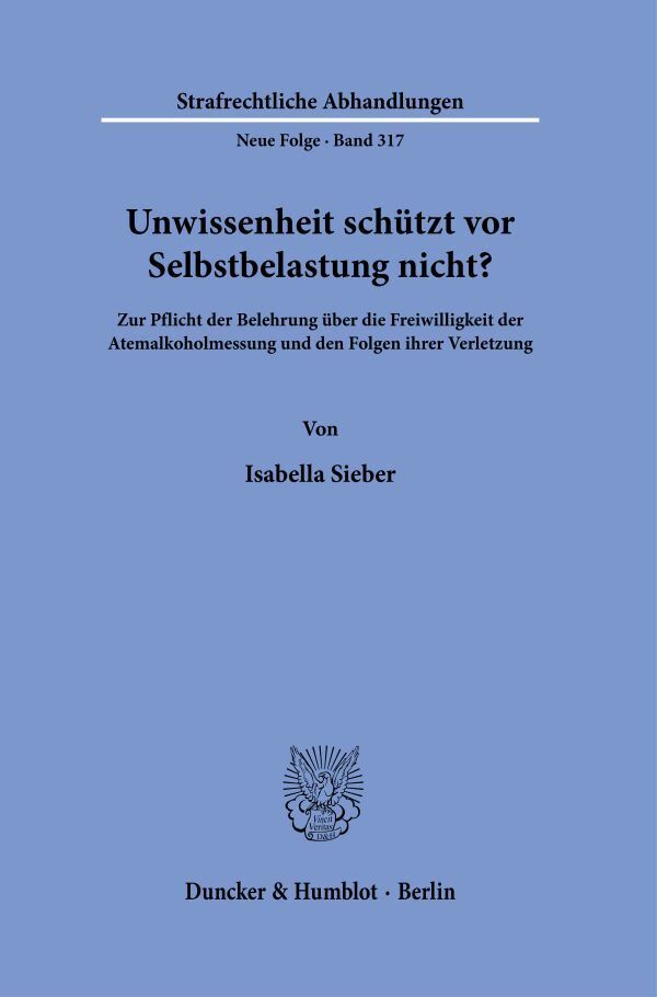 Unwissenheit schützt vor Selbstbelastung nicht? main product photo