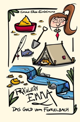 Fräulein Emma - Das Gold vom Funkelbach