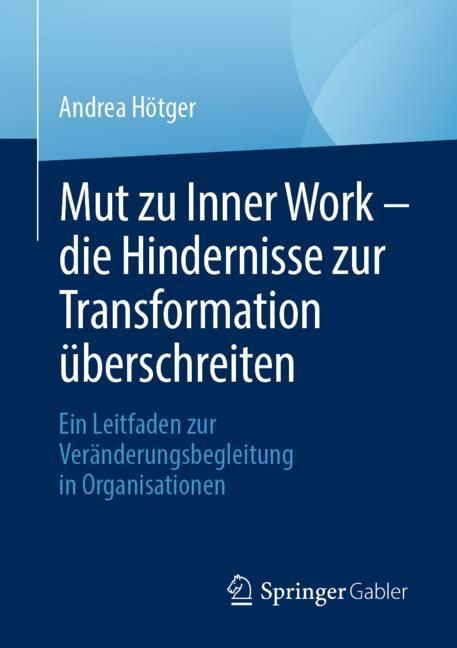Mut zu Inner Work - die Hindernisse zur Transformation überschreiten main product photo