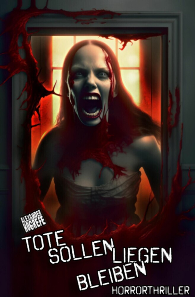 Tote sollen liegen bleiben: Horrorthriller main product photo