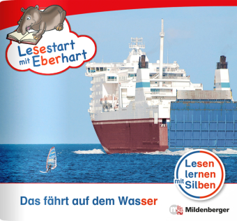 Lesestart mit Eberhart: Das fährt auf dem Wasser