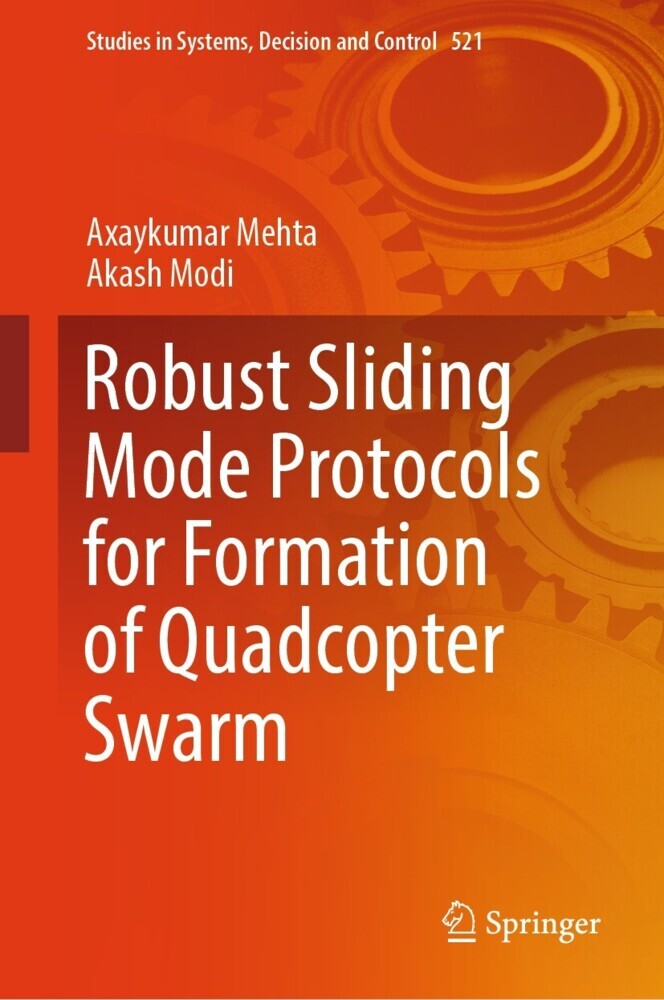 Robust Sliding Mode Protocols for Formation of Quadcopter Swarm main product photo
