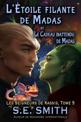 L'Étoile filante de Madas et Le Cadeau inattendu de Madas