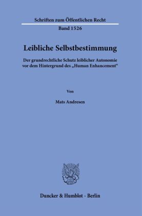 Leibliche Selbstbestimmung.