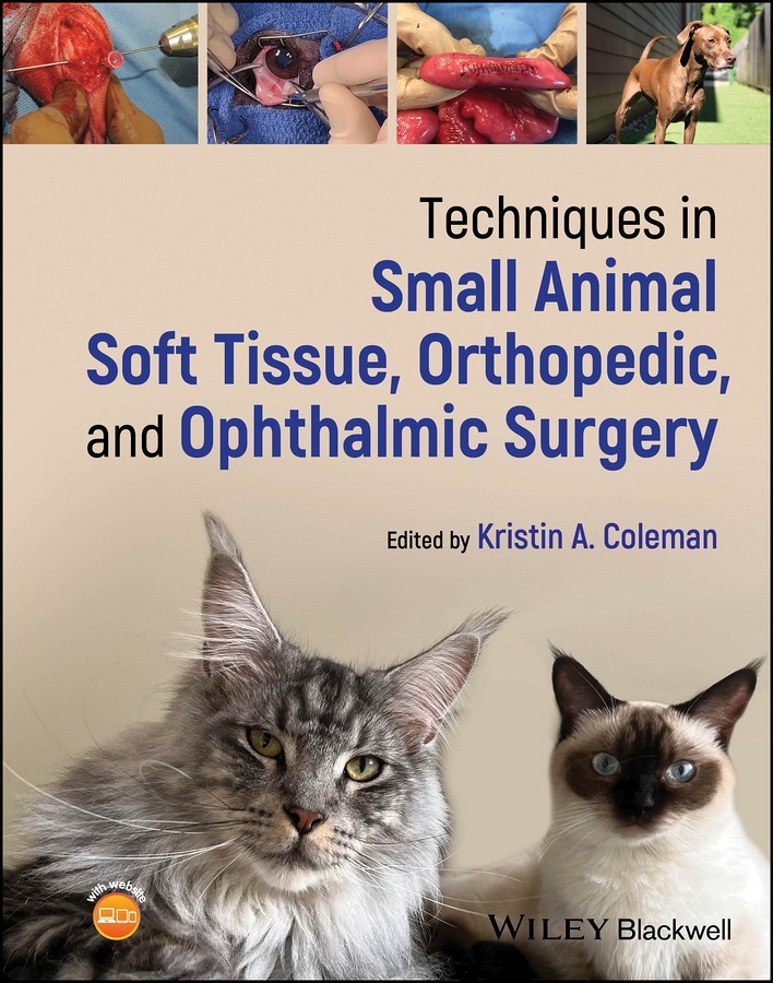 Techniques in Small Animal Soft Tissue, Orthopedic, and Ophthalmic Surgery main product photo