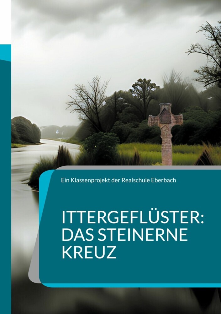 Ittergeflüster: Das steinerne Kreuz main product photo