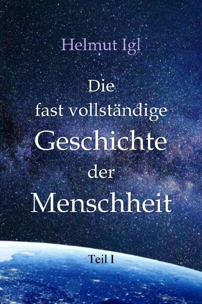 Die fast vollständige Geschichte der Menschheit main product photo
