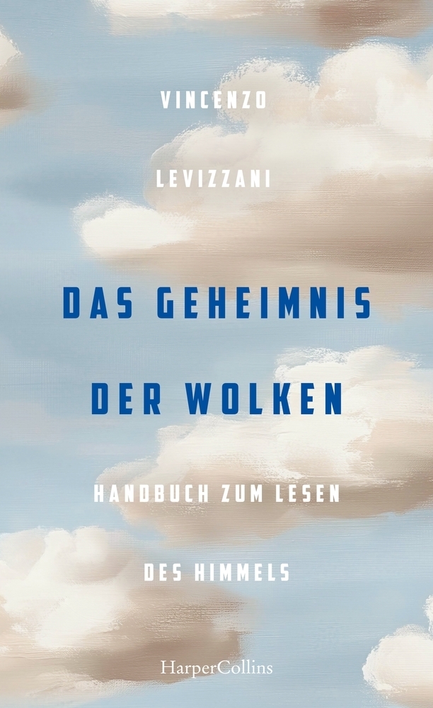 Das Geheimnis der Wolken. Handbuch zum Lesen des Himmels main product photo