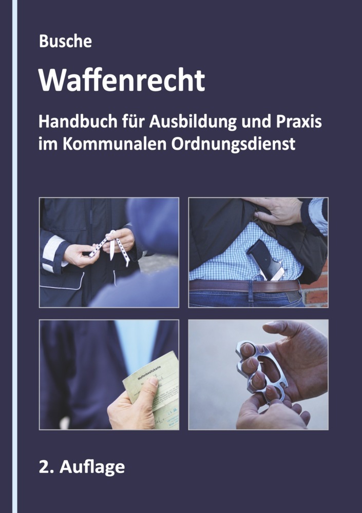 Waffenrecht - Grundlagen im Kommunalen Ordnungsdienst main product photo