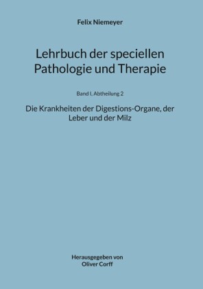 Lehrbuch der speciellen Pathologie und Therapie