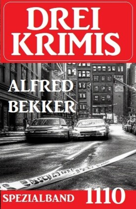 Drei Krimis Spezialband 1110