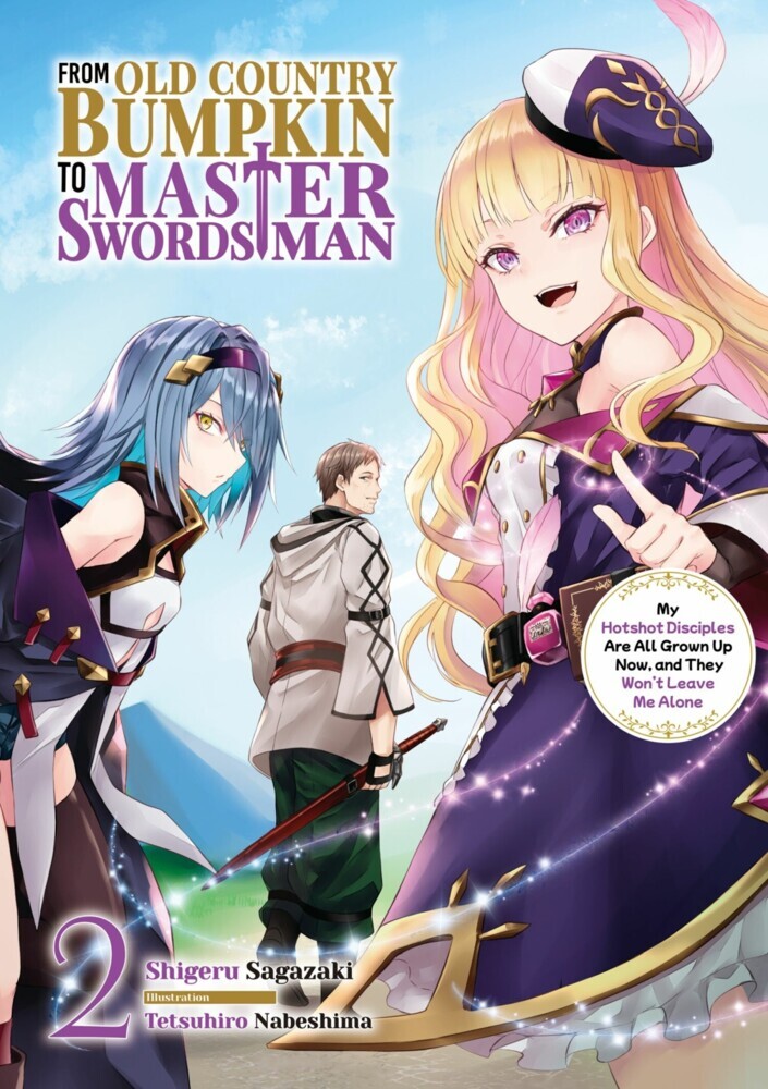 From Old Country Bumpkin to Master Swordsman: My Hotshot Disciples Are All Grown Up Now, and They Won't Leave Me Alone Volume 2 main product photo