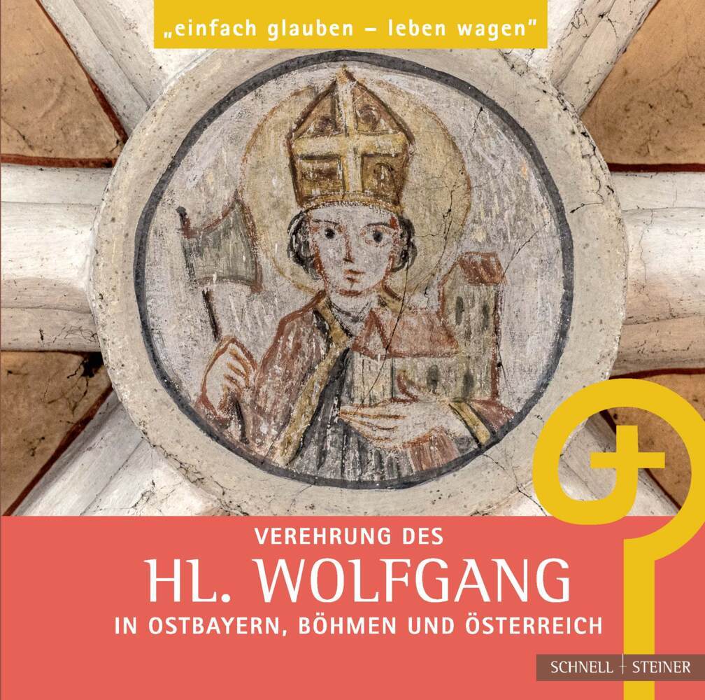 Verehrung des hl. Wolfgang in Ostbayern, Böhmen und Österreich main product photo