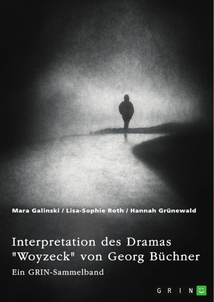Interpretation des Dramas 'Woyzeck' von Georg Büchner. Verschiedene Ansätze main product photo