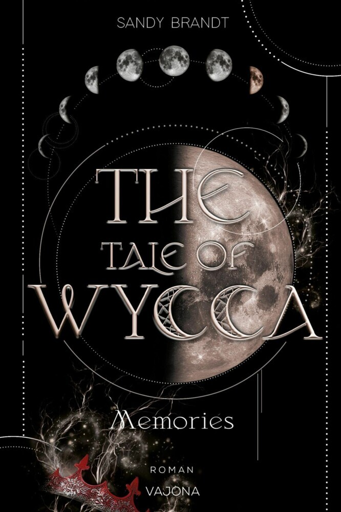 THE TALE OF WYCCA: Memories (WYCCA-Reihe 3) main product photo
