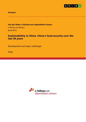 Sustainabilitiy in China. China's food security over the last 30 years