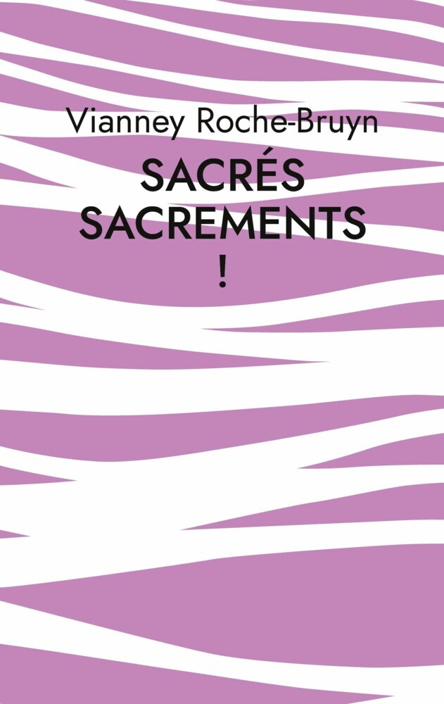 Sacrés sacrements ! main product photo