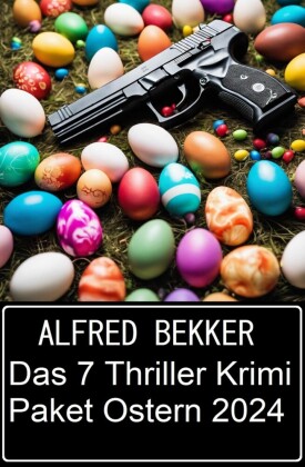 Das 7 Thriller Krimi Paket Ostern 2024