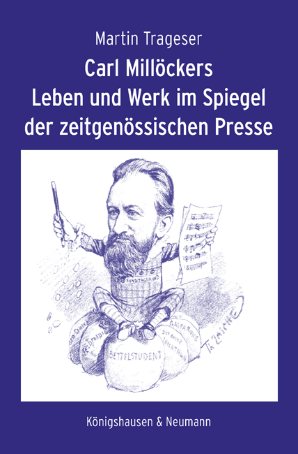 Carl Millöckers Leben und Werk im Spiegel der zeitgenössischen Presse main product photo