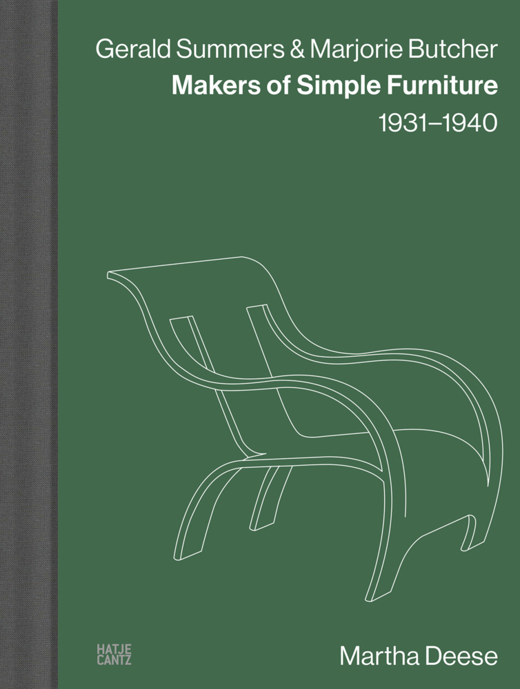 Gerald Summers & Marjorie Butcher: Makers of Simple Furniture, 1931-1940 - Modern Plywood Design and Iconic Furniture main product photo